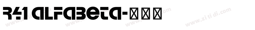 R41 Alfabeta字体转换